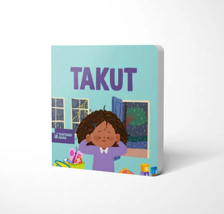 Tentang Anak - Board Book Takut